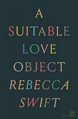 A Suitable Love Object - Rebecca Swift [KSIĄŻKA]