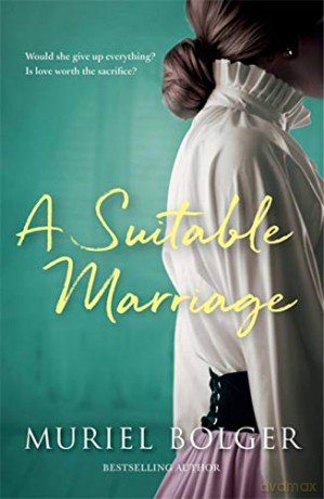 A Suitable Marriage - Muriel Bolger [KSIĄŻKA]