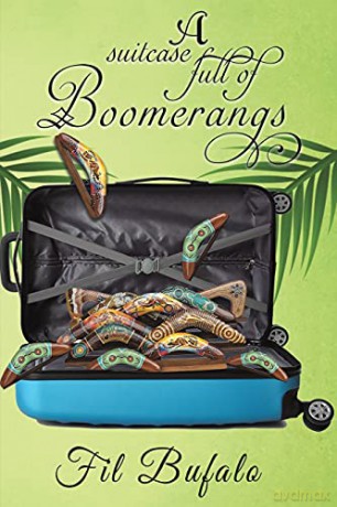 A Suitcase Full of Boomerangs - Fil Bufalo [KSIĄŻKA]