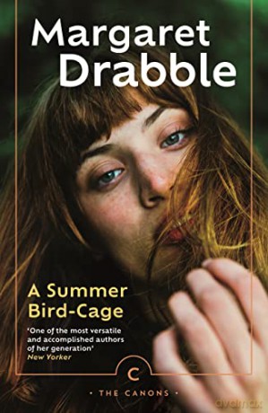 A Summer Bird-Cage: by Margaret Drabble (Canons) - Margaret Drabble [KSIĄŻKA]