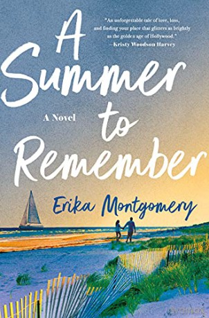 A Summer to Remember: A Novel - Montgomery [KSIĄŻKA]