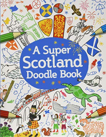 A Super Scotland Doodle Book - Susana Gurrea [KSIĄŻKA]