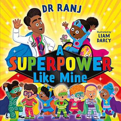 A Superpower Like Mine - Dr. Ranj Singh [KSIĄŻKA]