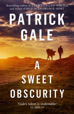 A Sweet Obscurity - Patrick Gale [KSIĄŻKA]