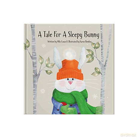 A Tale For A Sleepy Bunny: Picture Book to Help Settle Children At Bed or Nap Time - Mila Coxon [KSIĄŻKA]