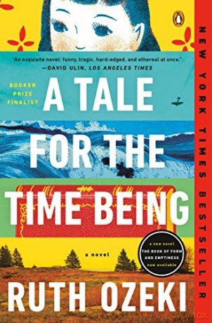 A Tale for the Time Being: A Novel - Ruth Ozeki [KSIĄŻKA]
