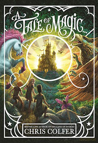 A Tale of Magic... - Chris Colfer [KSIĄŻKA]