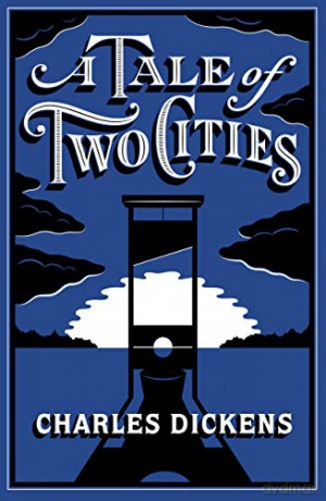 A Tale of Two Cities (Barnes & Noble Flexibound Editions) - Charles Dickens [KSIĄŻKA]