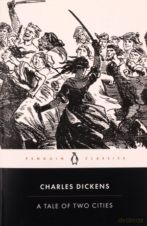 A Tale of Two Cities (Penguin Classics) - Charles Dickens [KSIĄŻKA]