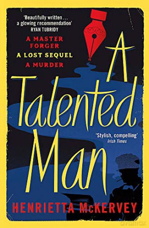 A Talented Man: A gripping suspense novel about a lost sequel to Dracula - Henrietta McKervey [KSIĄŻKA]