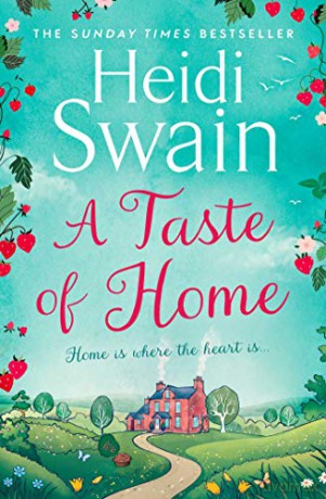 A Taste of Home - Heidi Swain [KSIĄŻKA]