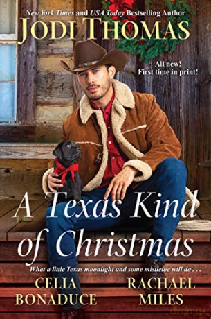 A Texas Kind of Christmas: Three Connected Christmas Cowboy Romance Stories - Jodi Thomas [KSIĄŻKA]