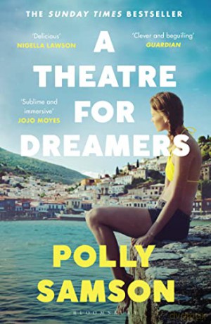 A Theatre for Dreamers: The Sunday Times bestseller - Polly Samson [KSIĄŻKA]
