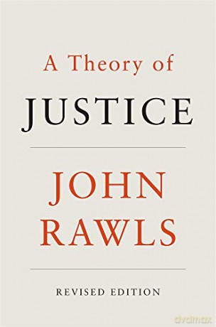 A Theory of Justice: Revised Edition - J Rawls [KSIĄŻKA]