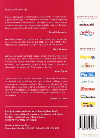 Malujemy Świat. Podręcznik do nauki malowania twarzy krok po kroku. Zwierzęta - Aneta Kolendo-Borowska [KSIĄŻKA]