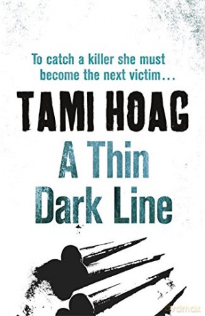A Thin Dark Line (Broussard and Fourcade) - Tami Hoag [KSIĄŻKA]