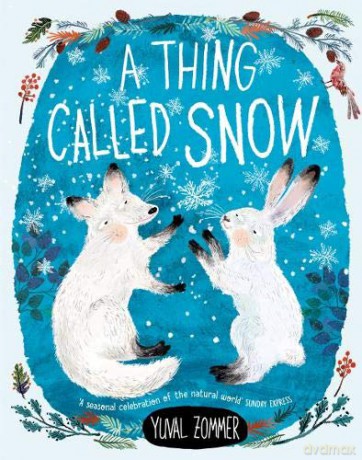 A Thing Called Snow - Yuval Zommer [KSIĄŻKA]