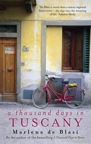 A Thousand Days in Tuscany - Marlena de Blasi [KSIĄŻKA]