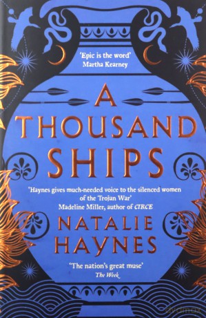 A Thousand Ships - Natalie Haynes [KSIĄŻKA]