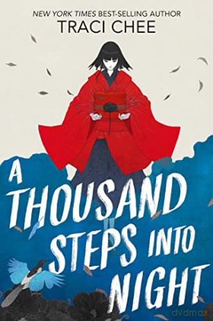 A Thousand Steps into Night - Traci Chee [KSIĄŻKA]