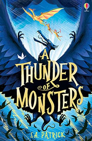 A Thunder of Monsters (Songs of Magic) - S.A. Patrick [KSIĄŻKA]