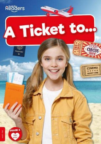 A Ticket to... (BookLife Non-Fiction Readers) - Rod Barkman [KSIĄŻKA]