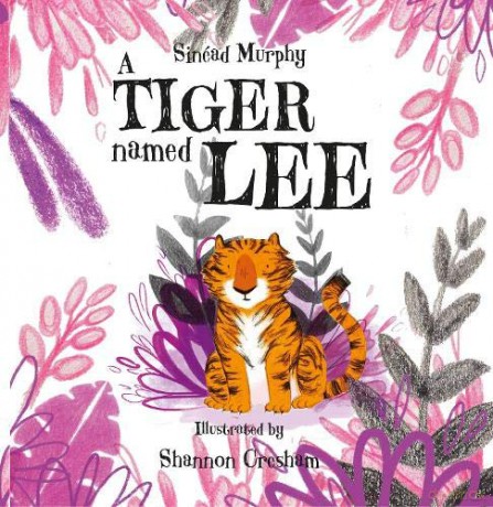 A Tiger Named Lee - Sinead Murphy [KSIĄŻKA]