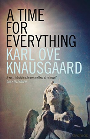 A Time for Everything - Karl Ove Knausgaard [KSIĄŻKA]