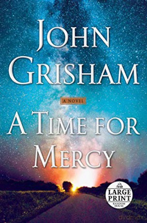 A Time for Mercy (Jack Brigance): A Jack Brigance Novel: 3 (Jake Brigance) [KSIĄŻKA]