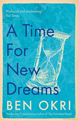 A Time for New Dreams - Ben Okri [KSIĄŻKA]
