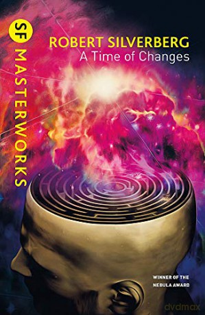 A Time of Changes (Gateway Essentials) - Robert Silverberg [KSIĄŻKA]