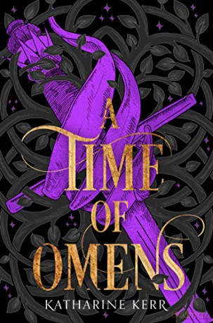 A Time of Omens: Book 2 (The Westlands) - Katharine Kerr [KSIĄŻKA]