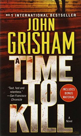 A Time to Kill (Jake Brigance) - John Grisham [KSIĄŻKA]