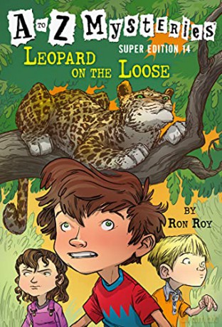 A to Z Mysteries Super Edition #14: Leopard on the Loose - Ron Roy [KSIĄŻKA]