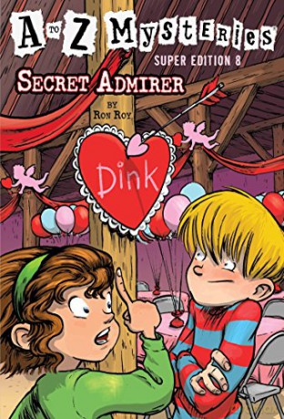 A to Z Mysteries Super Edition #8: Secret Admirer - Ron Roy [KSIĄŻKA]