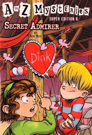 A to Z Mysteries Super Edition #8: Secret Admirer - Ron Roy [KSIĄŻKA]