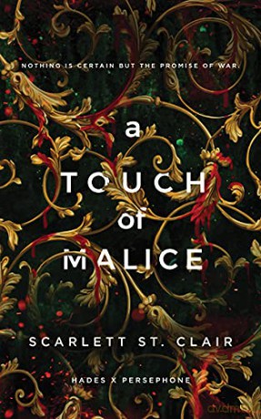 A Touch of Malice (Hades X Persephone, 3) - Scarlett St. Clair [KSIĄŻKA]