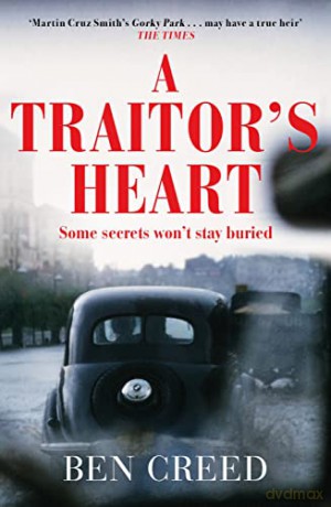 A Traitor's Heart: A Revol Rossel Thriller - Ben Creed [KSIĄŻKA]