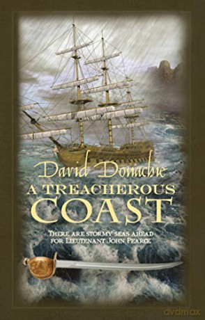 A Treacherous Coast: 13 (John Pearce, 13) - David Donachie [KSIĄŻKA]