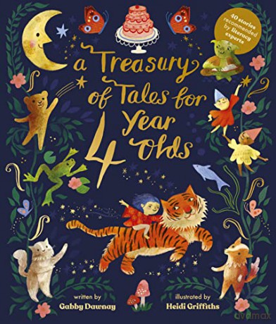 A Treasury of Tales for Four-Year-Olds: 40 Stories Recommended by Literacy Experts - Gabby Dawnay [KSIĄŻKA]