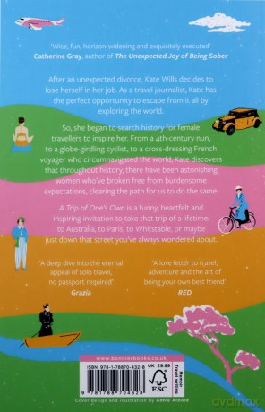 A Trip of One's Own: Hope, heartbreak and why travelling solo could change your life - Kate Wills [KSIĄŻKA]