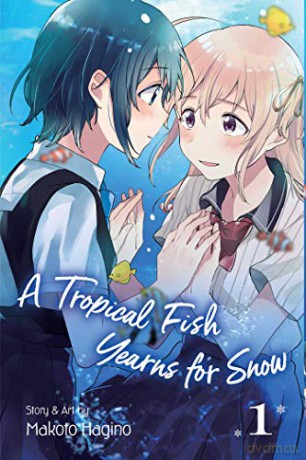A Tropical Fish Yearns for Snow Vol 1: Volume 1 - Makoto Hagino [KSIĄŻKA]
