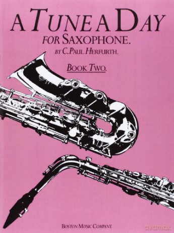 A Tune a Day for Saxophone: Book Two [KSIĄŻKA]