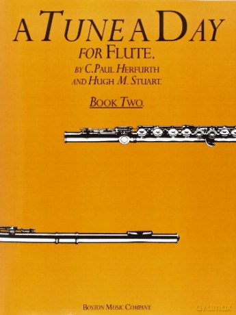 A Tune a Day: Flute, Book 2 (A Tune a Day) - C. Paul Herfurth [KSIĄŻKA]