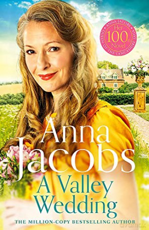 A Valley Wedding: Book 3 in the uplifting new Backshaw Moss series - Anna Jacobs [KSIĄŻKA]