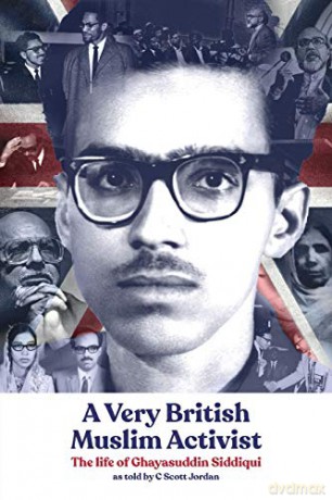 A Very British Muslim Activist: The life of Ghayasuddin Siddiqui - C Scott Jordan [KSIĄŻKA]