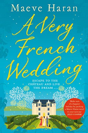 A Very French Wedding - Maeve Haran [KSIĄŻKA]