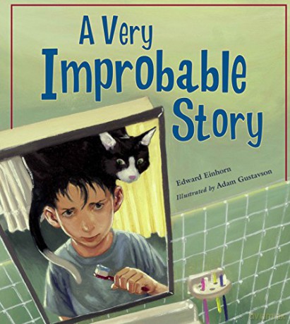 A Very Improbable Story: A Math Adventure (Charlesbridge Math Adventures) - Edward Einhorn [KSIĄŻKA]