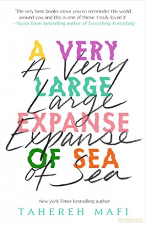 A Very Large Expanse of Sea: from the bestselling author of the TikTok Made Me Buy It sensation, Shatter Me - Tahereh Mafi [KSIĄŻKA]