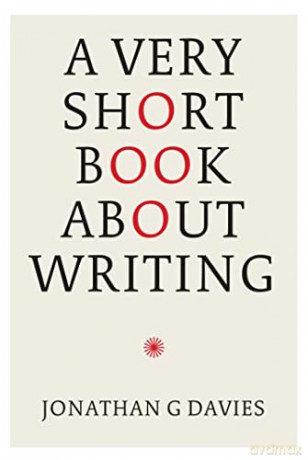 A Very Short Book About Writing - Jonathan G. Davies [KSIĄŻKA]